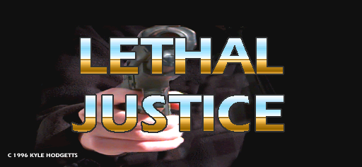 Lethal Justice Title Screen